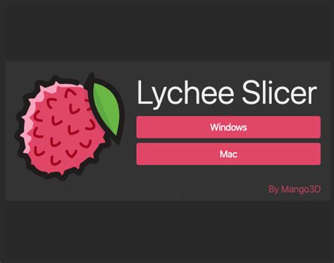 Free Mango3D Lychee Slicer